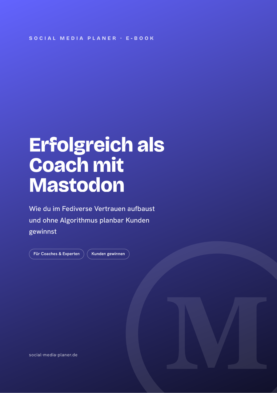 Erfolgreich als Coach mit Mastodon – E-Book-Cover (Mastodon)